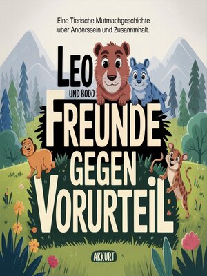 cover image of Leo und Bodo--Freunde gegen Vorurteil